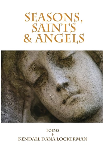Seasons, Saints and Angels