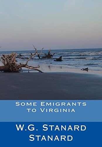 Some Emigrants to Virginia