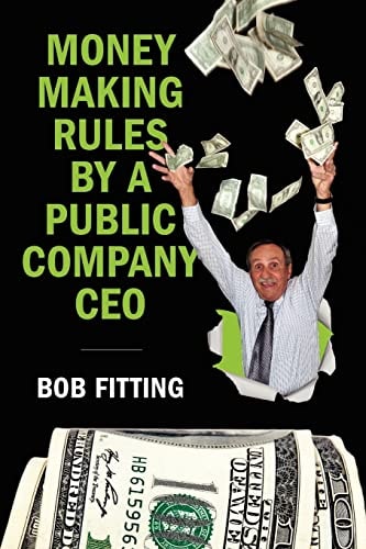 Money Making Rules By A Public Company CEO