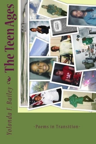 The Teen Ages Poems in Transition