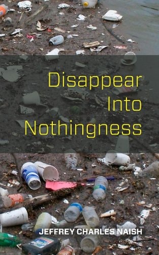 Disappear Into Nothingness