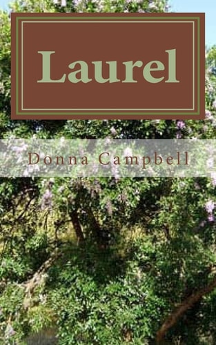 Laurel A Story Based on The Book of Ruth