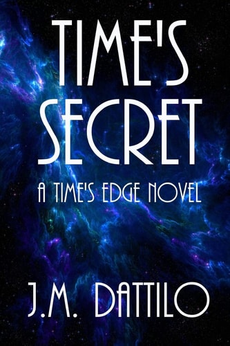Time's Secret A Time's Edge #2