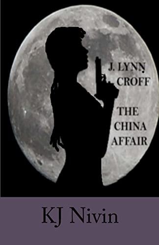 J. Lynn Croff The China Affair