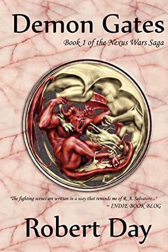 Demon Gates Book 1 of the Nexus Wars Saga