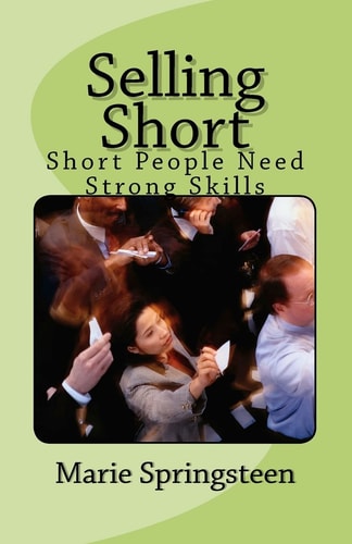 Selling Short Short People Need Strong Skills