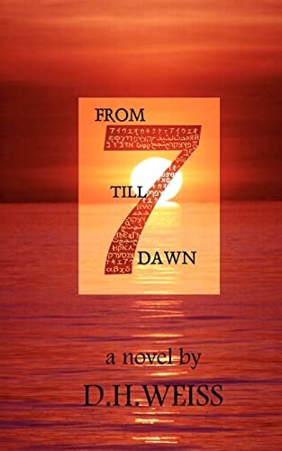 From Seven Till Dawn Book One of The Tablets Series