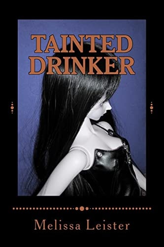 Tainted Drinker Natasha Carmichael Series: Book 10