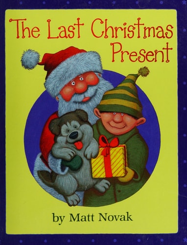 The Last Christmas Present