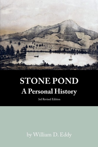 Stone Pond A Personal History