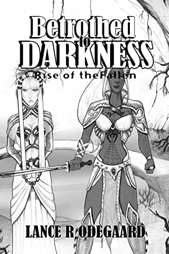 Betrothed to Darkness Rise of the Fallen