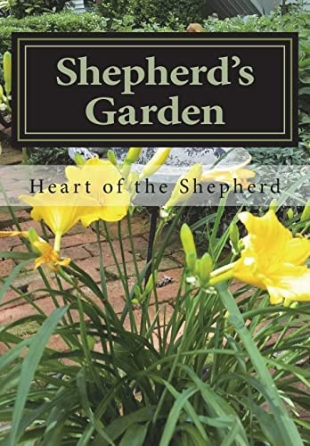 Shepherd's Garden The Bible Garden at Shepherd's Cross