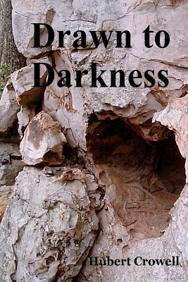 Drawn to Darkness