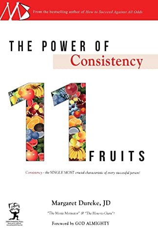The Power of Consistency 11 Fruits
