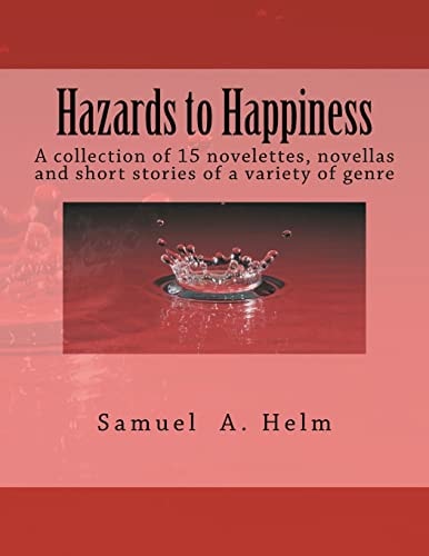 Hazards to Happiness