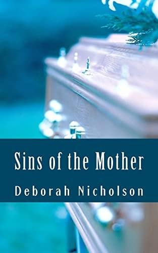 Sins of the Mother A Kate Carpenter Mystery