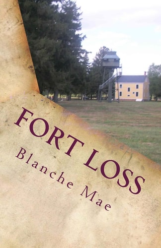 Fort Loss The Fortress