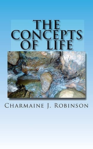 The Concepts of Life A Guide to Live By