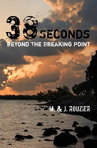 38 Seconds Beyond the Breaking Point