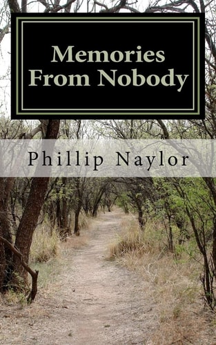 Memories From Nobody A Tale of the American Orphan