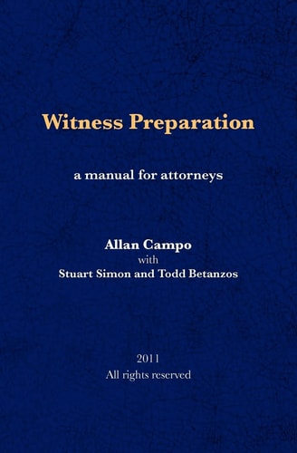 Witness Preparation A Manual for Attorneys