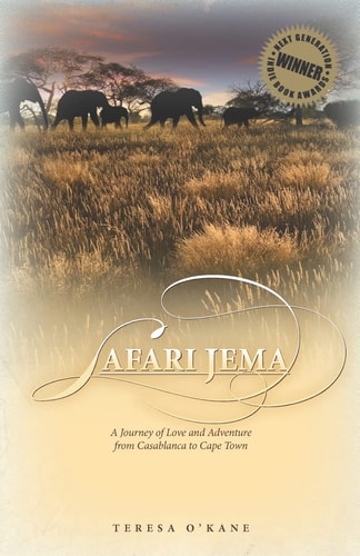 Safari Jema A Journey of Love and Adventure from Casablanca to Cape Town