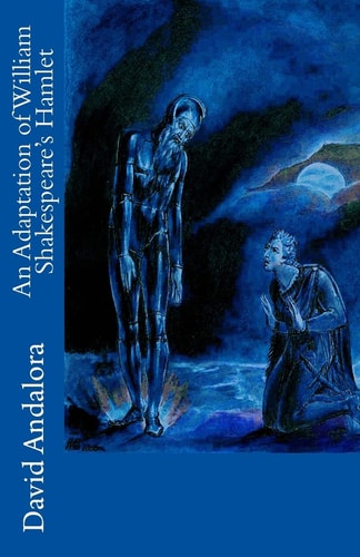 An Adaptation of William Shakespeare's Hamlet