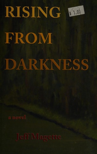 Rising From Darkness