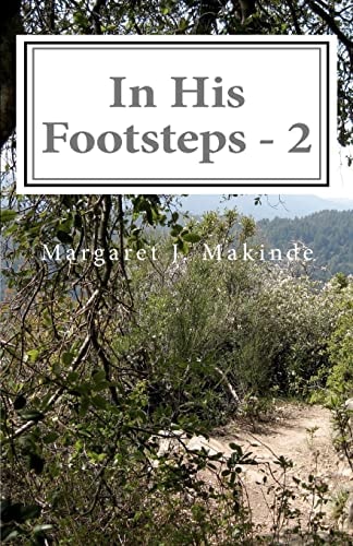 In His Footsteps 2 A Fifty Two Week Devotional