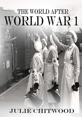 The World After WW1 1918 - 1921