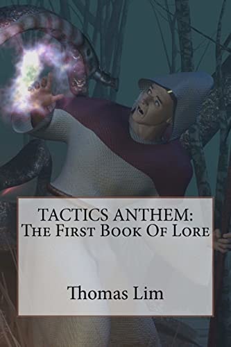 Tactics Anthem The First Book Of Lore