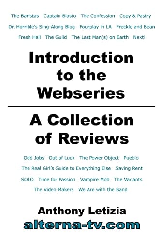 Introduction to the Webseries A Collection of Reviews