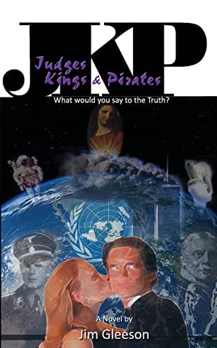 Judges Kings and Pirates What Would You Say to the Truth?