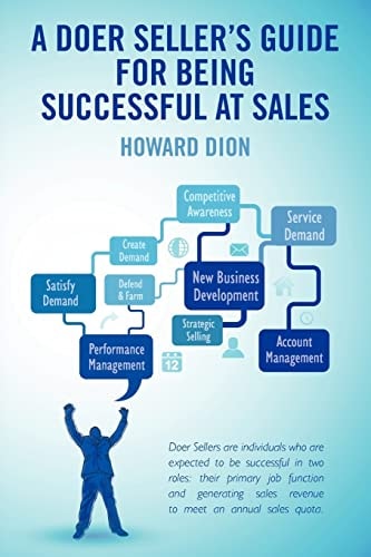 A Doer Seller's Guide for Being Successful at Sales
