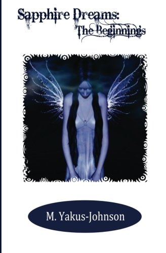 Sapphire Dreams The Beginnings