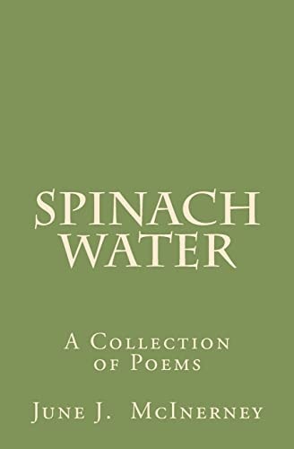 Spinach Water A Collection of Poems