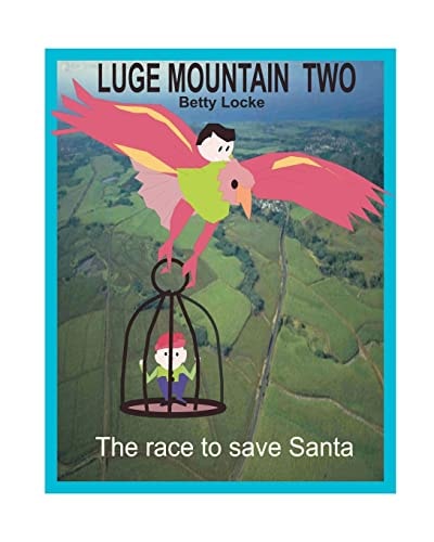 Luge Mountain Two The Race to Save Santa