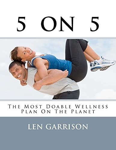 5 On 5 The Most Doable Wellness Plan on the Planet!