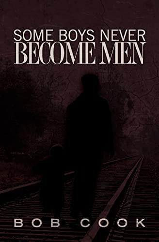 Some Boys Never Become Men