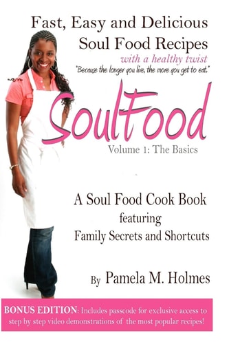 Soul Food Volume 1: The Basics