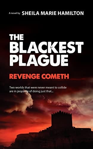 The Blackest Plague Revenge Cometh