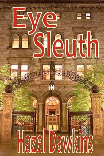 Eye Sleuth A Yoko Kamimura Mystery
