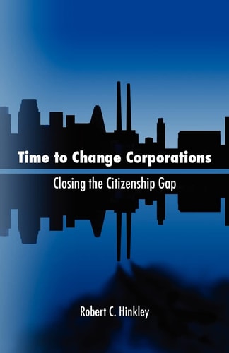 Time to Change Corporations Closing the Citizenship Gap