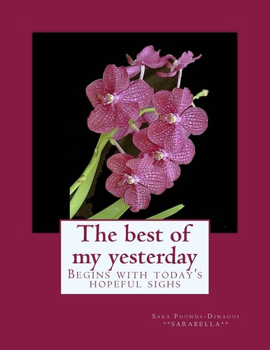 The Best of My Yesterday