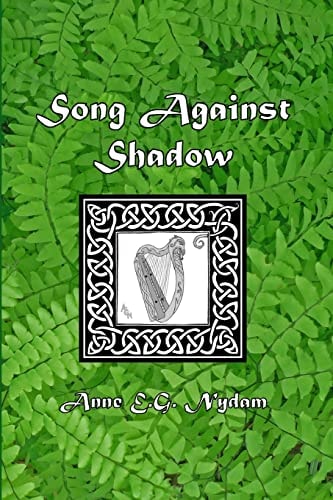 Song Against Shadow The Song of Svarnil