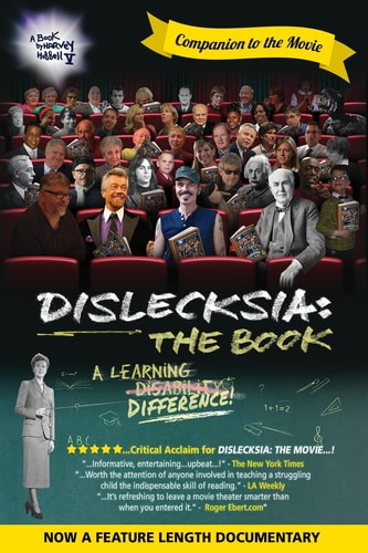 Dislecksia The Book : a Companion to the Documentary Film