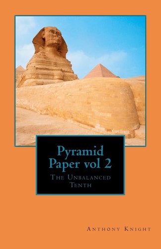 Pyramid Paper Vol 2 The Unbalanced Tenth