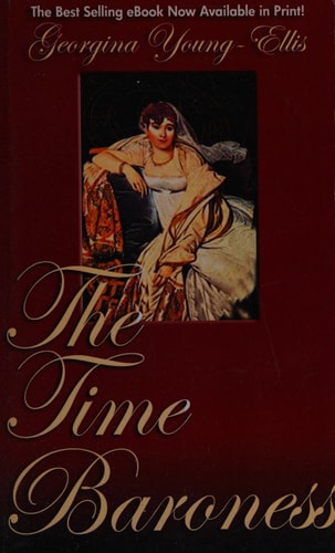The Time Baroness Book One of the Time Mistress Series