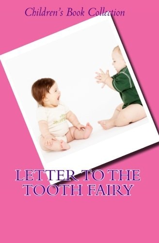 Letter To The Tooth Fairy
