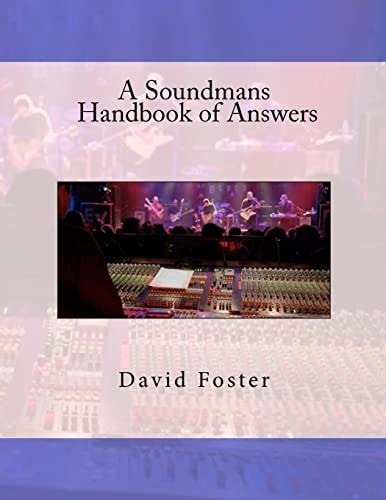 A Soundmans Handbook of Answers